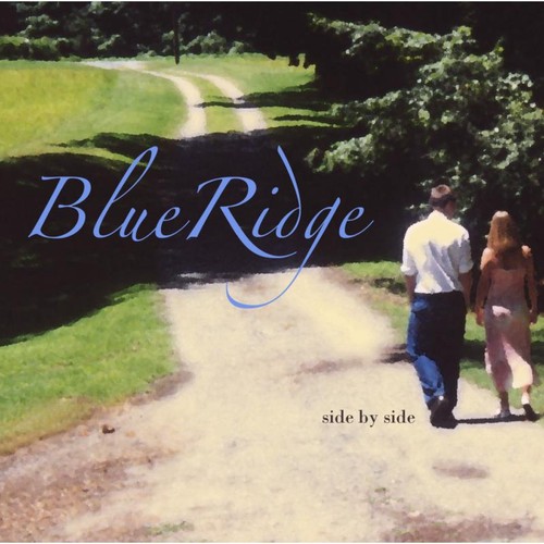 Blueridge side cd - side, by