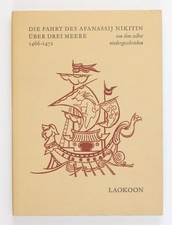 Die Fahrt des Afanassij Nikitin über drei Meere 1466-1472 Diverse: