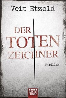 Der totenzeichner thriller - totenzeichner:,