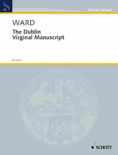 Dublin virginal manuscript - dublin,