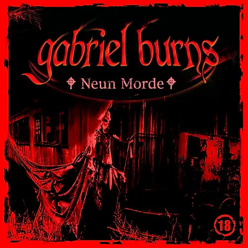 Gabriel burns neun morde - burns, 18: