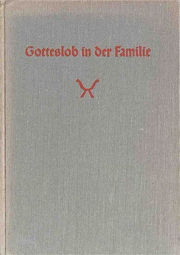 Gotteslob der familie - der,