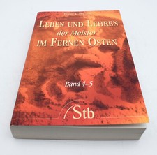 B. Spalding - Leben und Lehren der Meister im Fernen Osten Band 4-5 | sehr gut