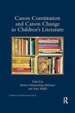Canon Constitution and Canon Change in Children's Literature Taschenbuch 2019