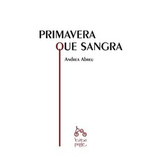 Primavera que sangra