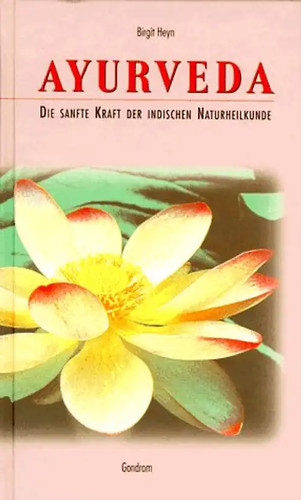 Ayurveda die sanfte kraft - sanfte,