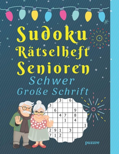 Sudoku rätselheft senioren - sudoku,
