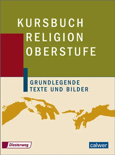Kursbuch religion oberstufe - religion,