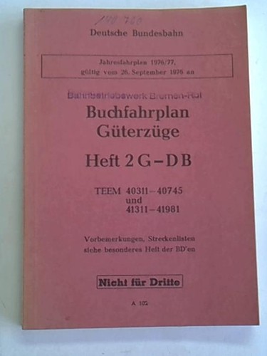 Buchfahrplan güterzüge heft - buchfahrplan,