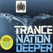 Trance nation deeper von - nation,