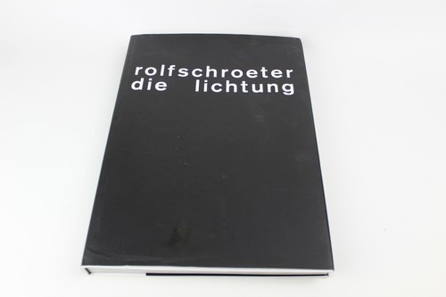 Schroeter rolf die lichtung - schroeter,,