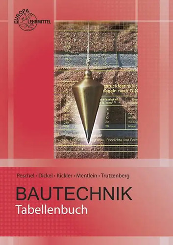 Tabellenbuch bautechnik - tabellenbuch,