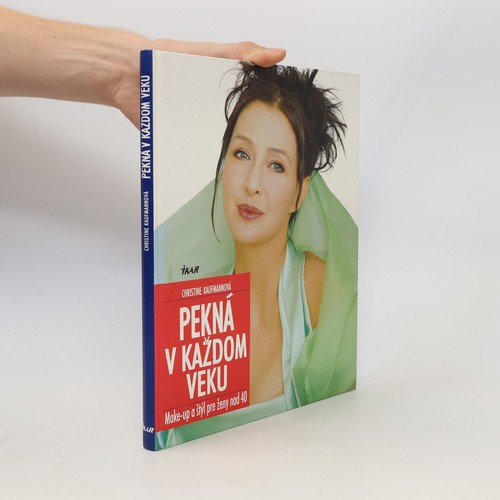 Pekná každom veku - pekná,