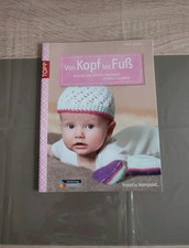 Kreativ Kompakt -Von Kopf Bis Fuß, Schuhe Und Mützen Für Babys Schnell Gehäkelt