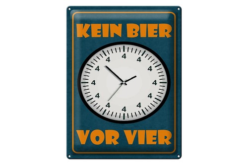 Blechschild spruch 30x40 - spruch, cm