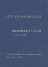 300765 Bedienung Bodenfräse Hacke Motorhacke Einachser Typ 22 Gartenbau DUZ IFA