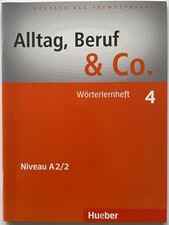 Alltag, Beruf & Co. 4 Deutsch als Fremdsprache - Wörterlernheft - Hueber - NEU