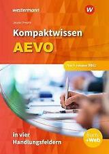 Kompaktwissen Aevo in Vier Handlungsfeldern. Schülerband, Taschenbuch
