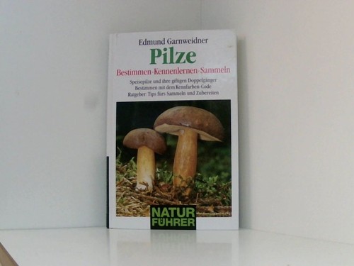 Pilze speisepilze und ihre - pilze.,