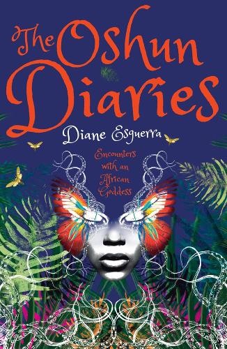 The oshun diaries encounters - the,