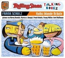 Kolks blonde Bräute: Rolling Stone - Talking Books von F... | Buch | Zustand gut