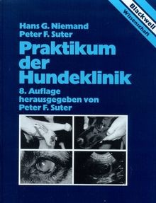 Praktikum der hundeklinik - hundeklinik, von