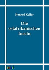 Die ostafrikanischen Inseln |