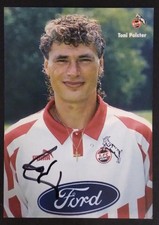 Toni Polster  1. FC Köln  FORD-Satzkarte 1994/95 ungeklebt original handsigniert