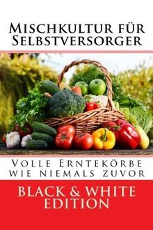 Mischkultur für
