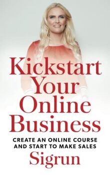 Kickstart your online - your,