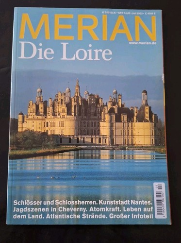 Merian die loire - die, reisemagazin