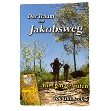 Der Traum vom Jakobsweg Alles