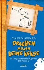 Drachen mögen keine Kekse: Das angeknabberte Tagebuch de... | Buch | Zustand gut
