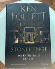 Stonehenge: die Kathedrale der Zeit von Ken Follett -  gebundene Ausgabe