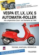 Vespa ET, LX, LXV, S