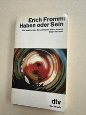 141650 Erich Fromm HABEN ODER SEIN die seelischen Grundlagen einer neuen