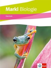 Markl Biologie Oberstufe Gesamtband. Schulbuch Klassen 10-12 (G8), Klassen 11-13