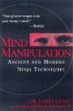 Mind Manipulation: Ancient and