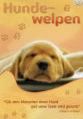Hundewelpen - , (2007)