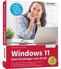 Windows 11 - Vom Einsteiger