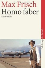 Homo faber: Ein Bericht