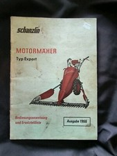 schanzlin Motormäher Typ Export Bedienungsanweisung und Ersatzteilliste von 1966