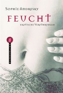 Feucht erotische - feucht, (erotische
