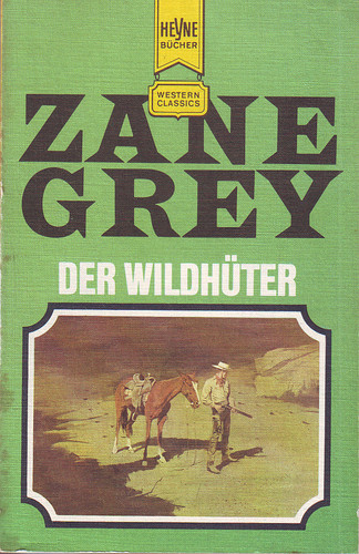 Der wildhüter zane grey - der,