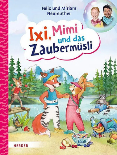 Ixi mimi und das zaubermüsli - ixi,,