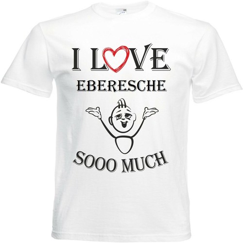 Shirt love eberesche für - t-shirt,