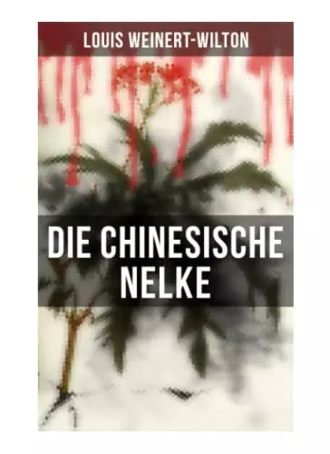 Die chinesische nelke krimi - chinesische, nelke:
