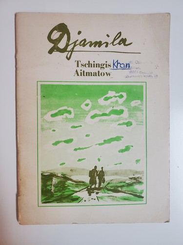 Djamila tschingis aitmatow - djamila,