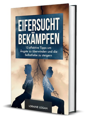 Eifersucht bekämpfen ängste - eifersucht, bekämpfen: