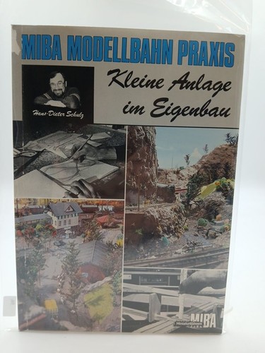 Miba modellbahn praxis - miba,